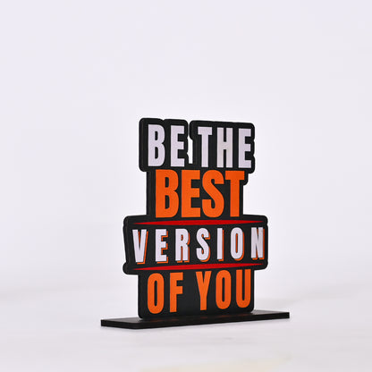 Wooden Be The Best Version Of You Decor Centrepiece | Side Table | Study Table