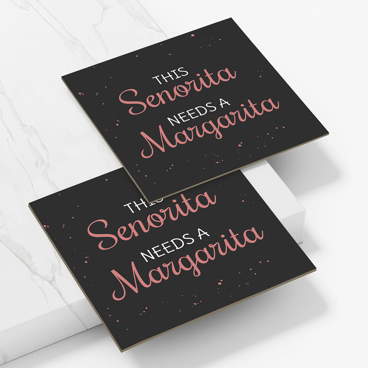 Set of 2 This Senorita Needs A Margarita Printed Coaster Cum Fridge Magnets For Tea Cups ,Coffee Mugs Gift For Mother