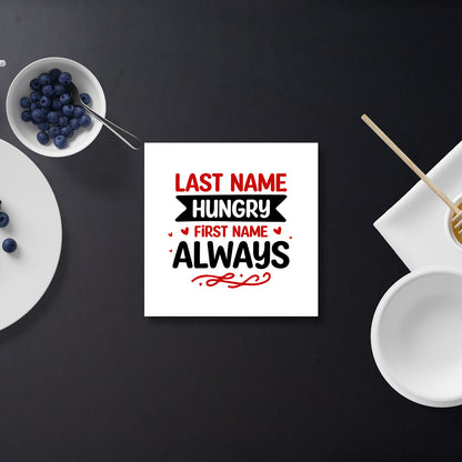 Set of 2 Last Name Hungry First Name Always Printed Coaster Cum Fridge Magnets For Tea Cups ,Coffee Mugs Gift For Mother